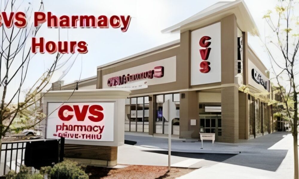 CVS Pharmacy Hours