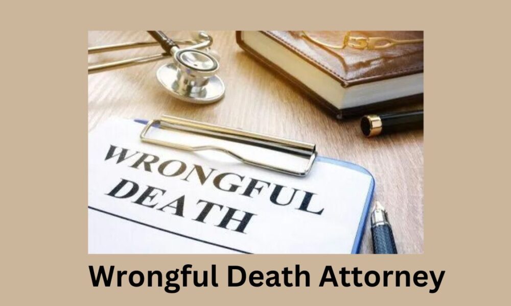 Wrongful Death Attorney