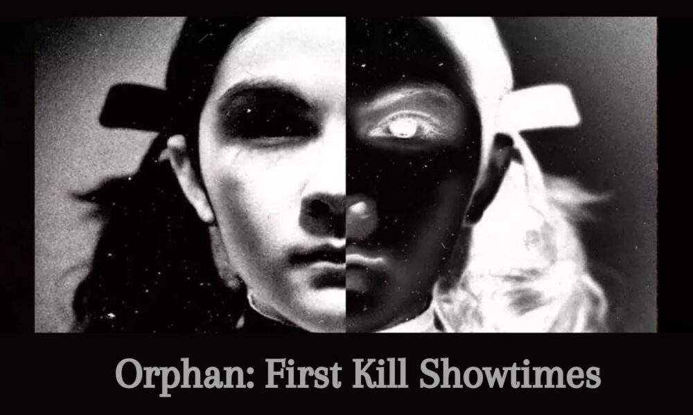 Orphan: First Kill Showtimes