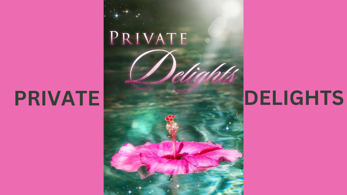 private delights