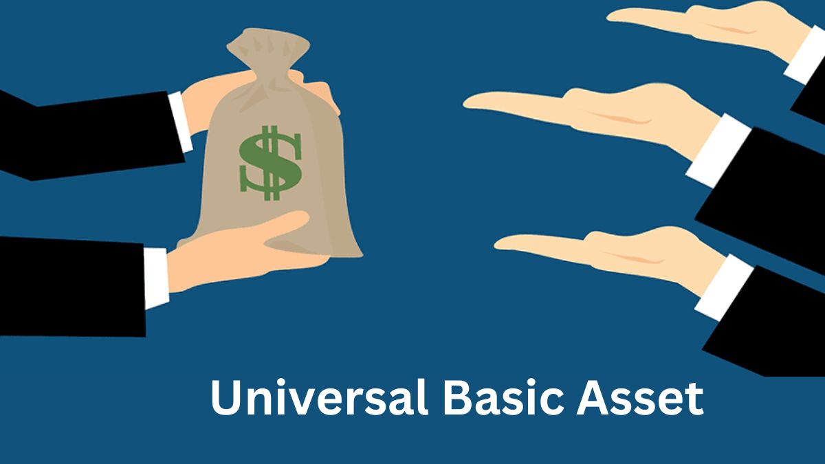 Universal Basic Asset