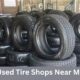 Used Tire Shops Near Me