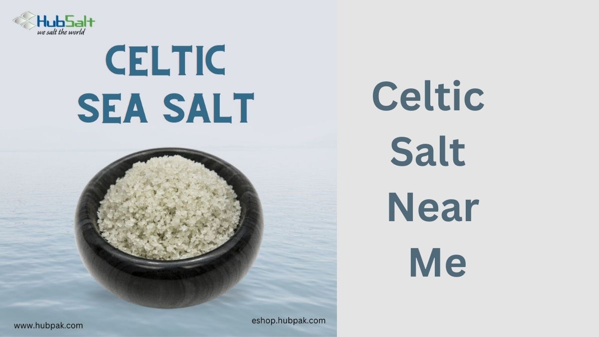 Celtic Salt Near Me