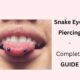 snake eyes piercing