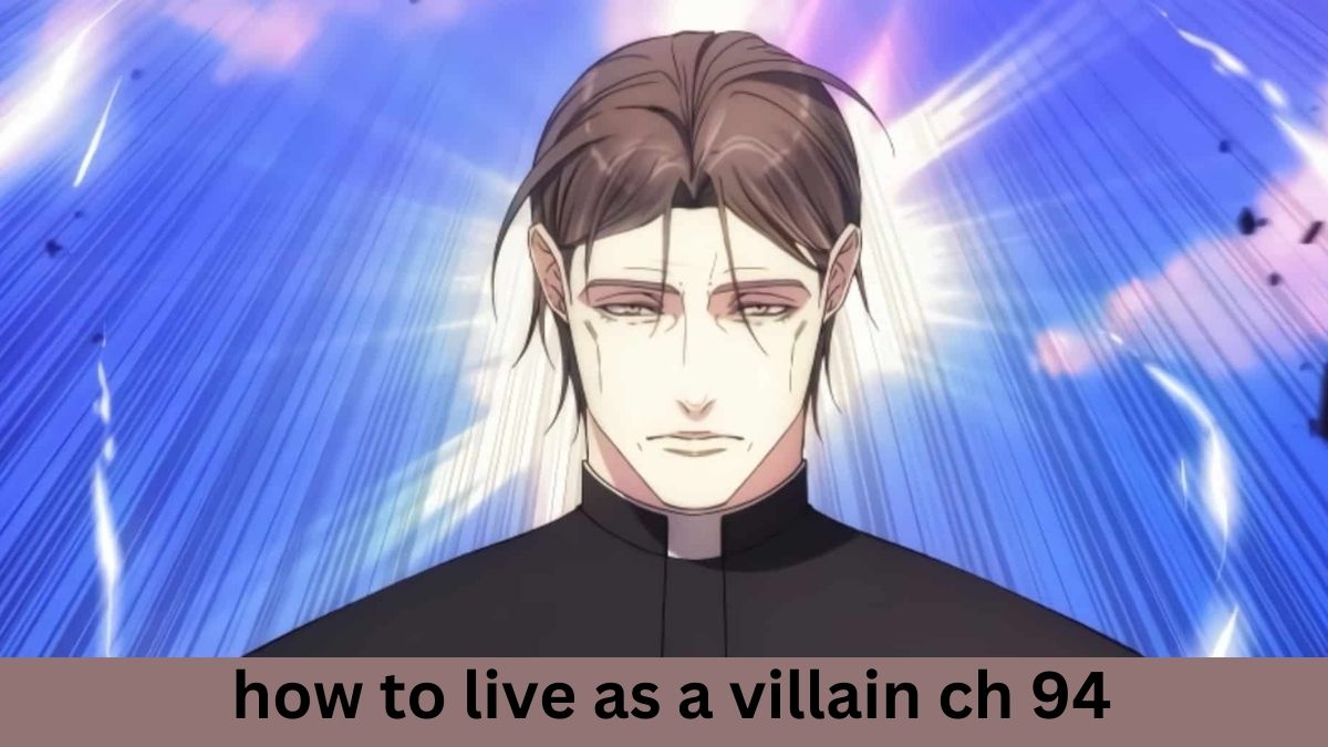 how to live as a villain ch 94
