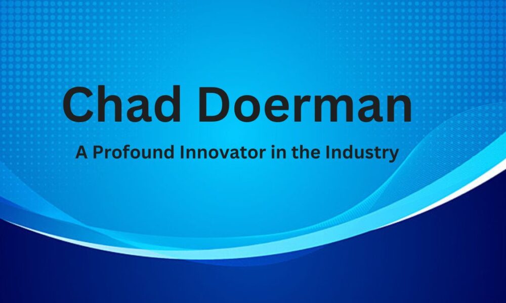 Chad Doerman