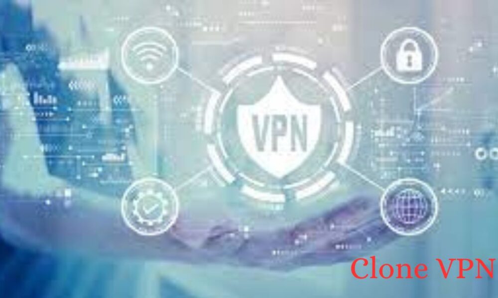 Clone VPN