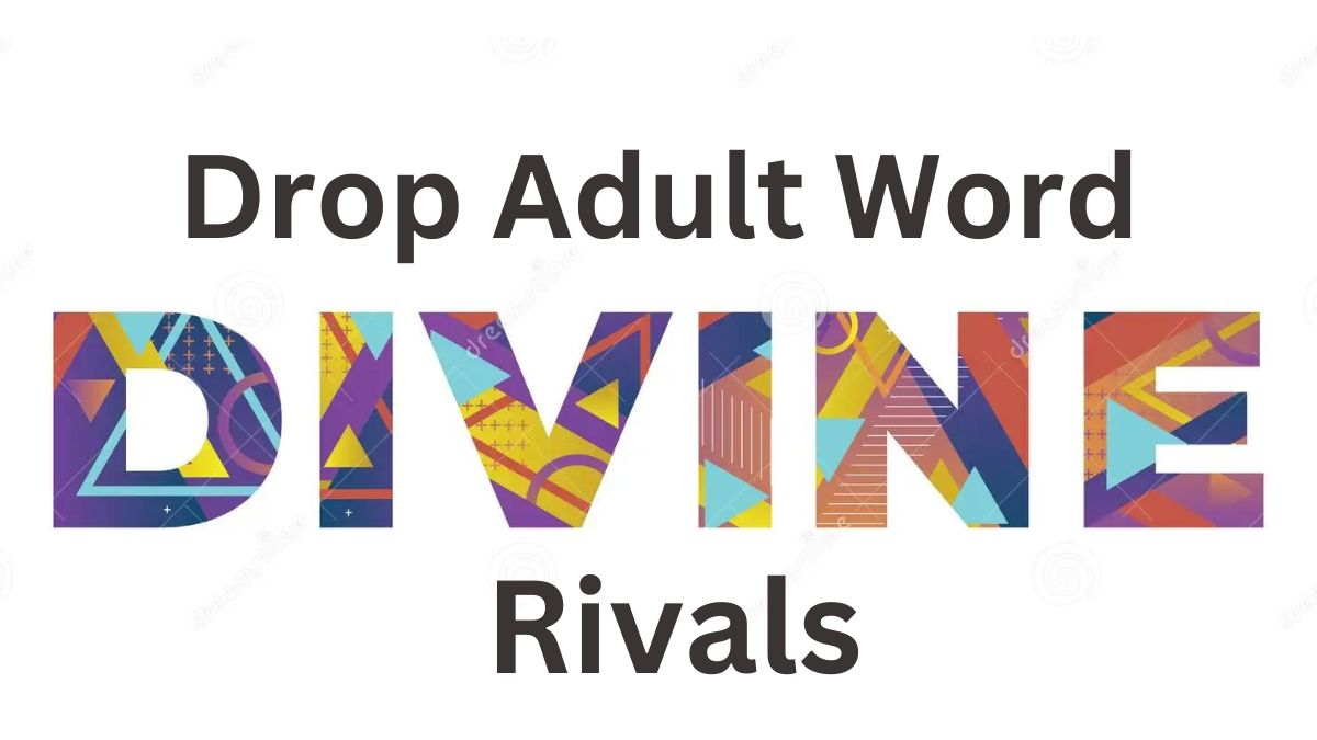 Drop Adult Worddivine Rivals