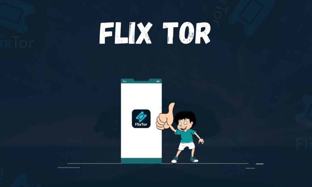 Flix Tor