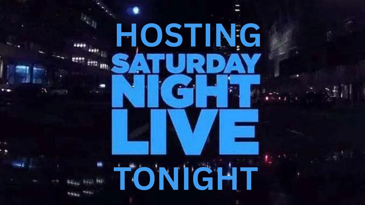 Hosting Saturday Night Live Tonight