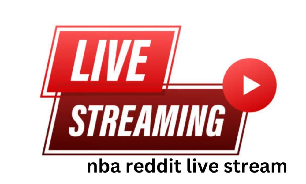 nba reddit live stream 