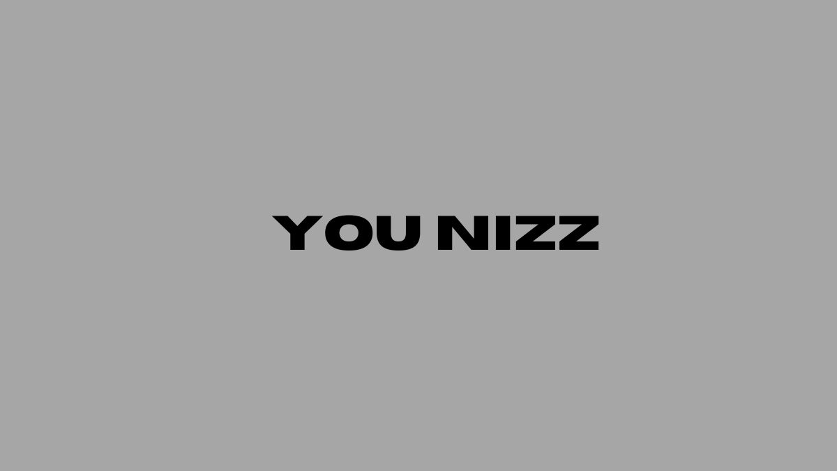 You Nizz