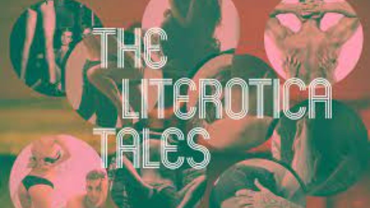 The Literotica Tales