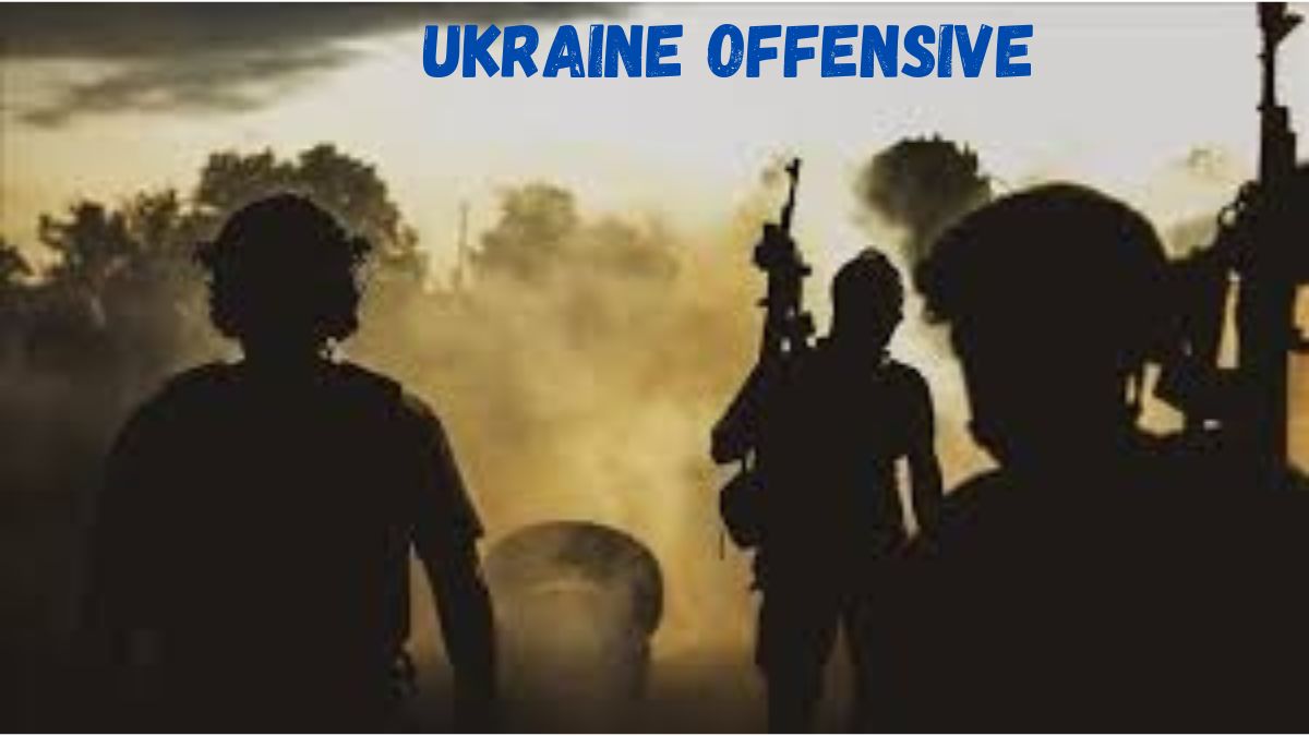 Ukraine Offensive