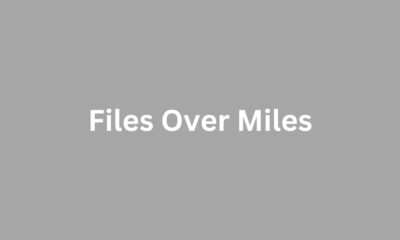 Files Over Miles