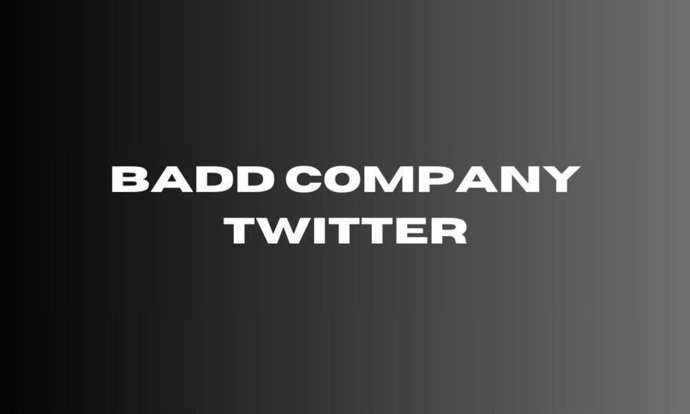 badd company twitter