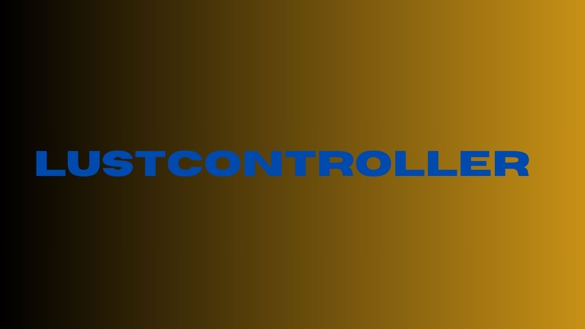 LustController 