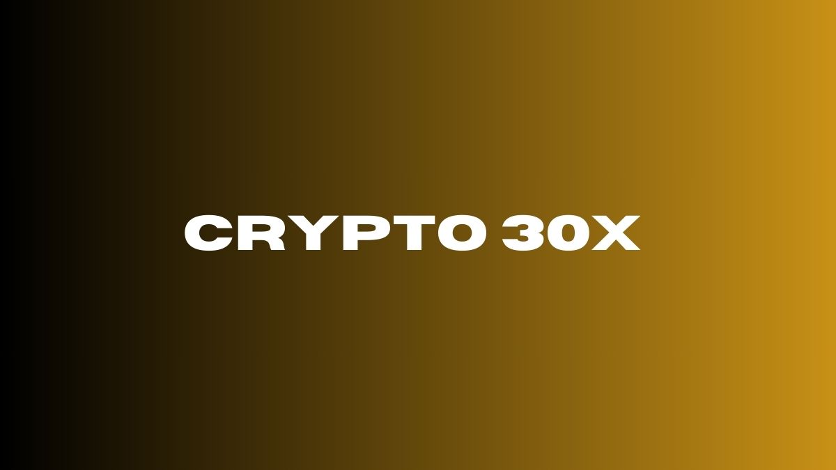 Crypto 30x 
