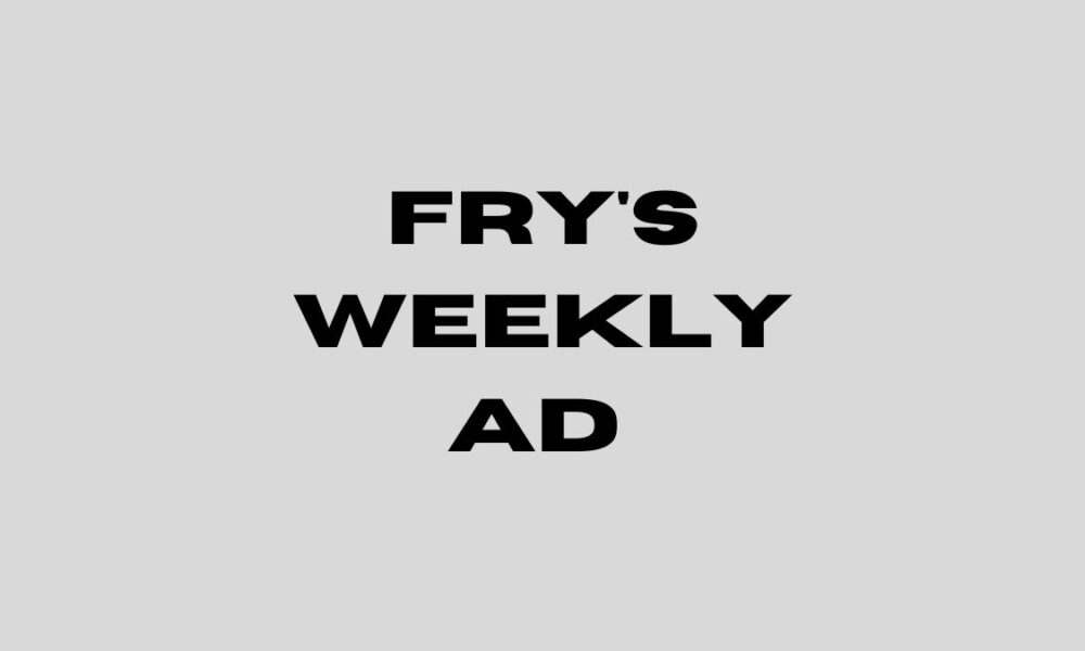 Fry's Weekly Ad 