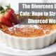 Divorcees Dessert Café