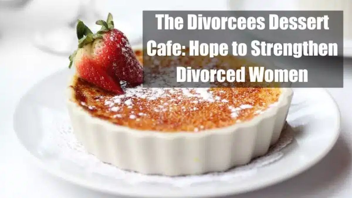 Divorcees Dessert Café