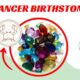 Cancer Birthstone