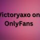 Victoryaxo on OnlyFans