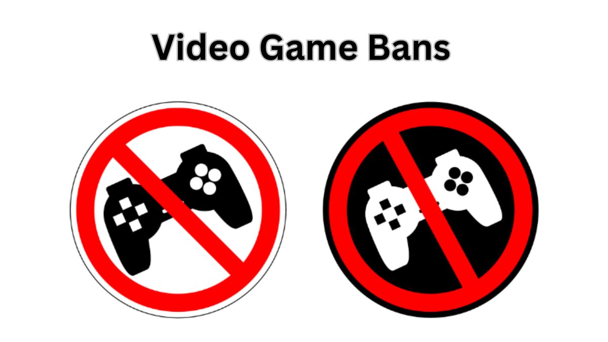 Video Game Bans