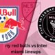 ny red bulls vs inter miami lineups 