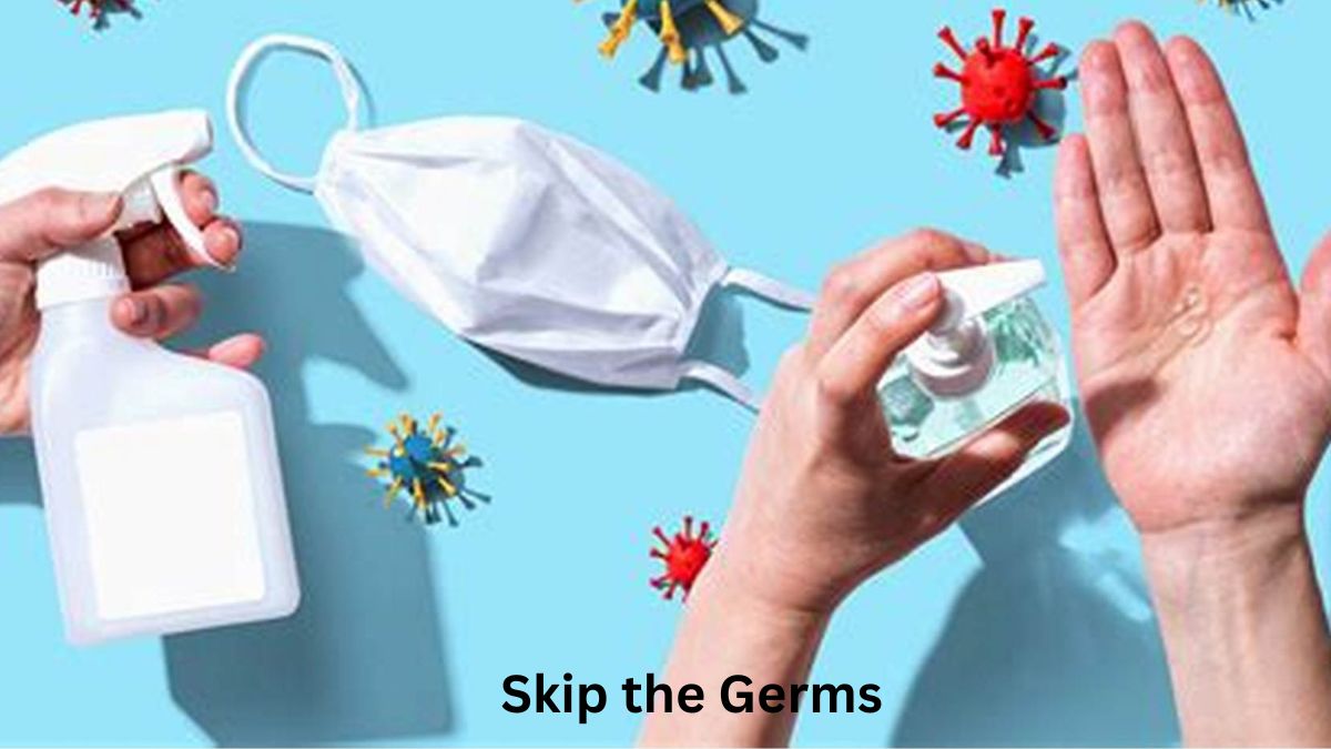 Skip the Germs 