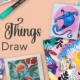 Things to Draw