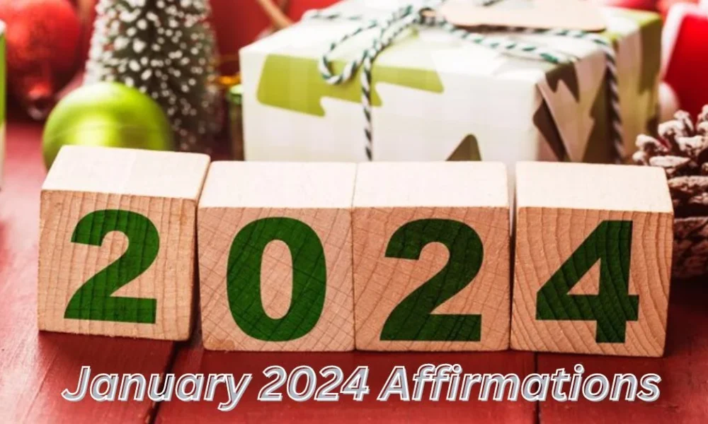 January 2024 Affirmations