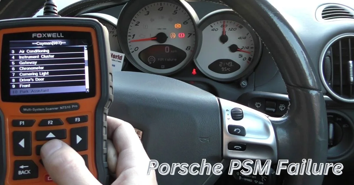 Porsche PSM Failure