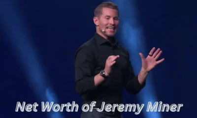 Net Worth of Jeremy Miner