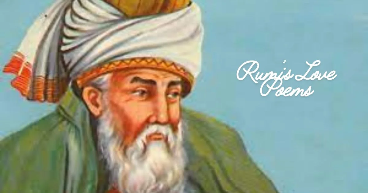 Rumi's Love Poems