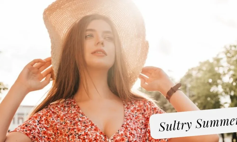 Sultry Summer